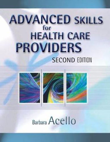 Cover image for Advanced Skills for Health Care Providers