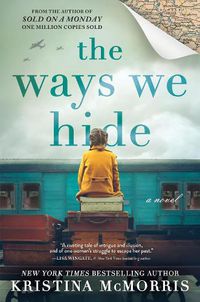 Cover image for Ways We Hide: A Novel