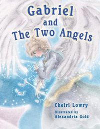 Cover image for Gabriel and the Two Angels