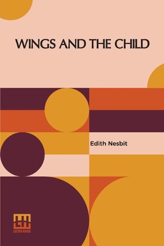 Cover image for Wings And The Child (Edition0)