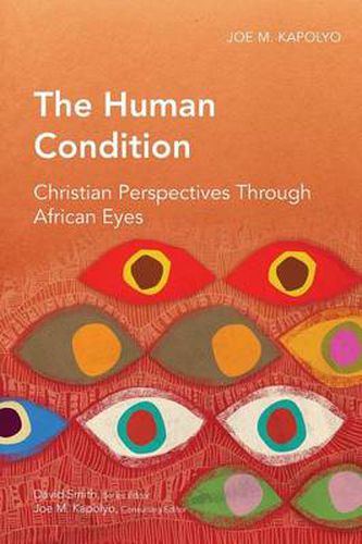 Cover image for The Human Condition: Christian Perspectives Through African Eyes