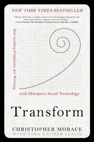 Cover image for Transform: How Leading Companies are Winning with Disruptive Social Technology