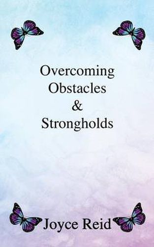 Cover image for Overcoming Obstacles & Strongholds