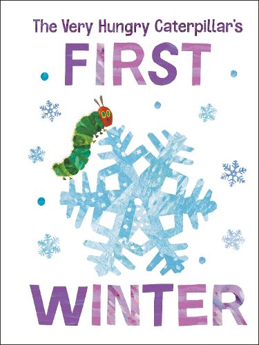 Cover image for The Very Hungry Caterpillar's First Winter