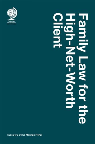 Cover image for Family Law for the High-Net-Worth Client