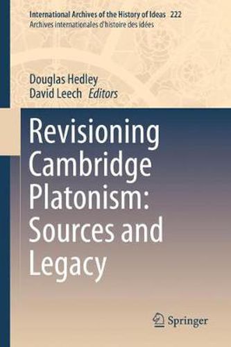 Cover image for Revisioning Cambridge Platonism: Sources and Legacy