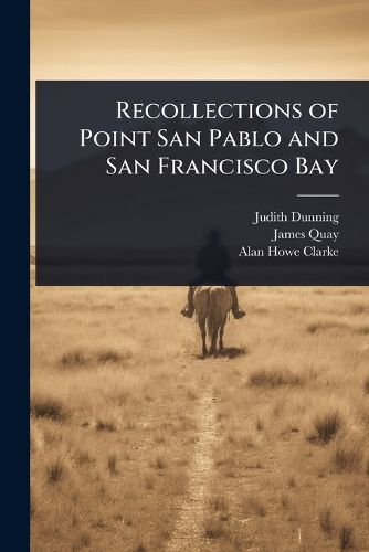 Cover image for Recollections of Point San Pablo and San Francisco Bay