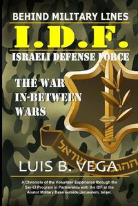 Cover image for Behind IDF Military Lines