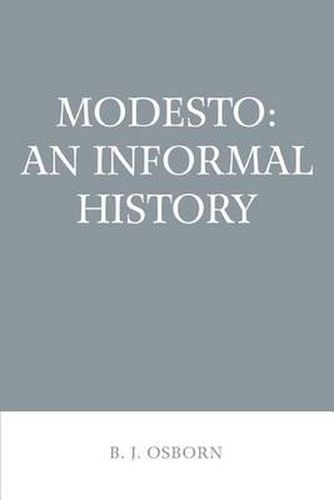 Cover image for Modesto: An Informal History