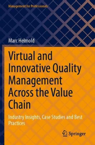 Cover image for Virtual and Innovative Quality Management Across the Value Chain