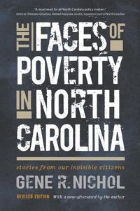 Cover image for The Faces of Poverty in North Carolina: Stories from Our Invisible Citizens