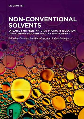 Cover image for Organic Synthesis, Natural Products Isolation, Drug Design, Industry and the Environment