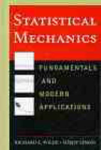 Cover image for Statistical Mechanics: Fundamentals and Modern Applications