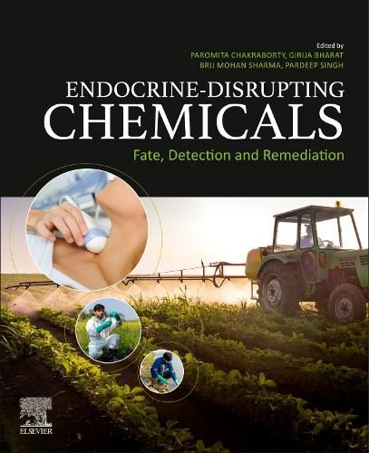 Cover image for Endocrine Disrupting Chemicals: Fate, Detection and Remediation