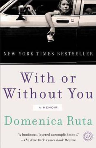 Cover image for With or Without You: A Memoir