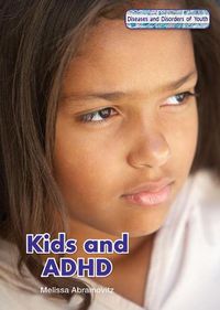 Cover image for Kids and ADHD