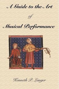 Cover image for A Guide to the Art of Musical Performance