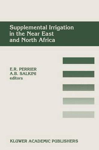 Cover image for Supplemental Irrigation in the Near East and North Africa: International Workshop Proceedings