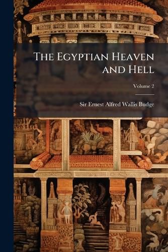 Cover image for The Egyptian Heaven and Hell