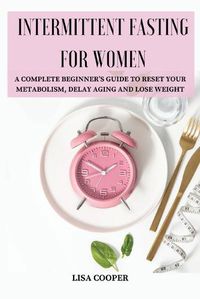 Cover image for Intermittent Fasting for Women