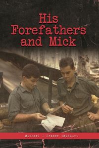 Cover image for His Forefathers and Mick