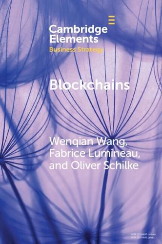 Cover image for Blockchains: Strategic Implications for Contracting, Trust, and Organizational Design