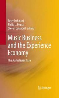 Cover image for Music Business and the Experience Economy: The Australasian Case