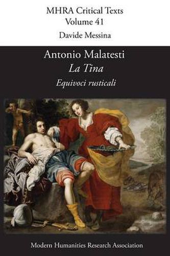 Antonio Malatesti, 'la Tina: Equivoci Rusticali