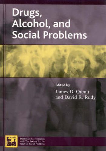 Cover image for Drugs, Alcohol, and Social Problems