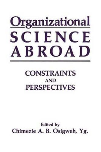 Cover image for Organizational Science Abroad: Constraints and Perspectives
