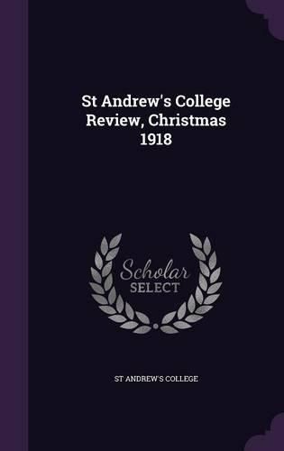 Cover image for St Andrew's College Review, Christmas 1918