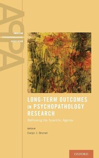 Cover image for Long-Term Outcomes in Psychopathology Research: Rethinking the Scientific Agenda