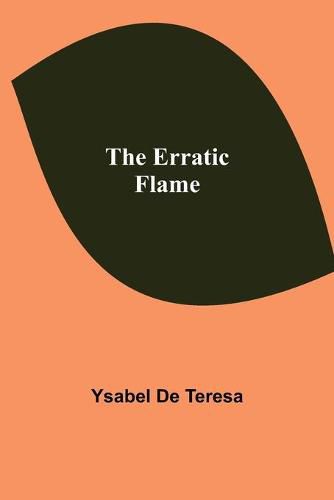 Cover image for The Erratic Flame