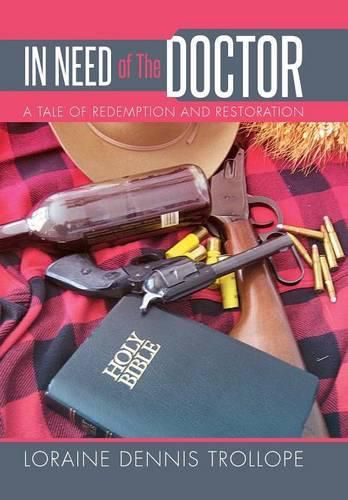 Cover image for In Need of The Doctor: A Tale of Redemption and Restoration