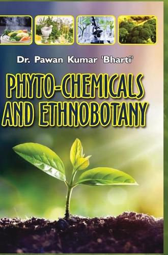 Cover image for Phyto-Chemicals and Ethnobotany