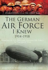 Cover image for German Airforce I Knew 1914-1918