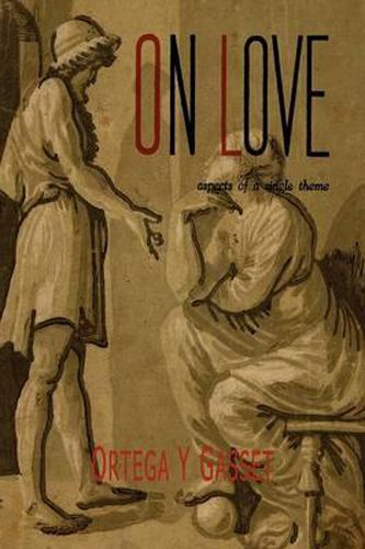 Cover image for On Love: Aspects of a Single Theme