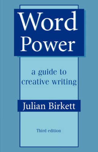 Cover image for Word Power: A guide to creative writing