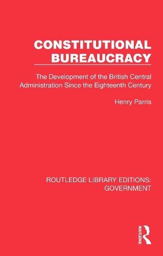 Cover image for Constitutional Bureaucracy