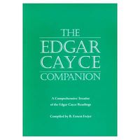 Cover image for The Edgar Cayce Companion: A Comprehensive Treatise of the Edgar Cayce Readings