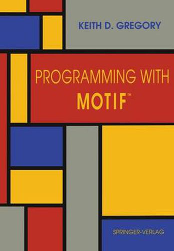 Cover image for Programming with Motif (TM)