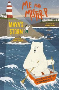 Cover image for Me and Mister P: Maya's Storm