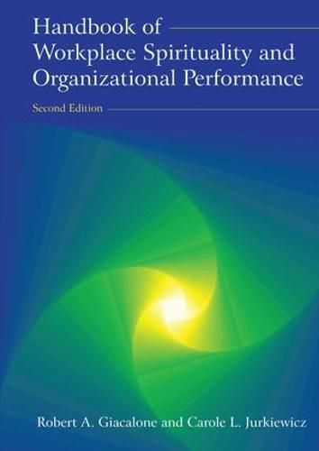 Cover image for Handbook of Workplace Spirituality and Organizational Performance