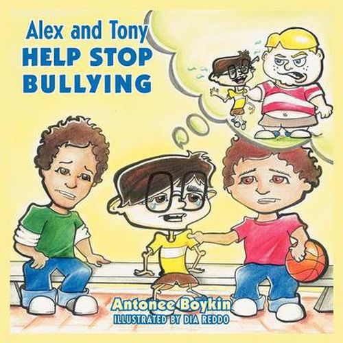 Cover image for Alex and Tony Help Stop Bullying