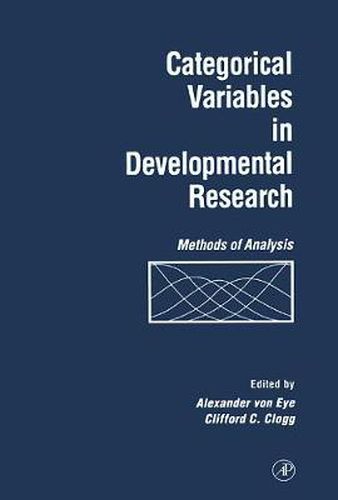 Cover image for Categorical Variables in Developmental Research: Methods of Analysis