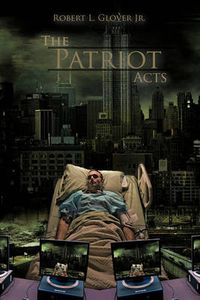 Cover image for The Patriot Acts