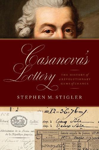 Cover image for Casanova's Lottery: The History of a Revolutionary Game of Chance