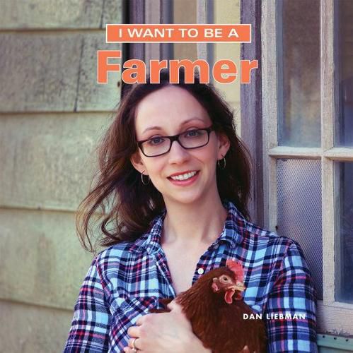 Cover image for I Want to Be a Farmer