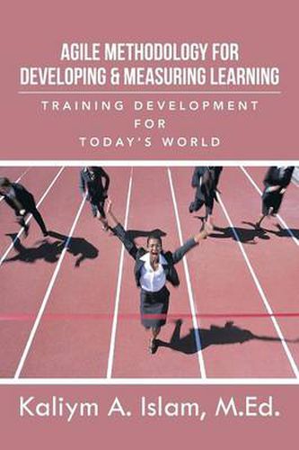 Cover image for Agile Methodology for Developing & Measuring Learning