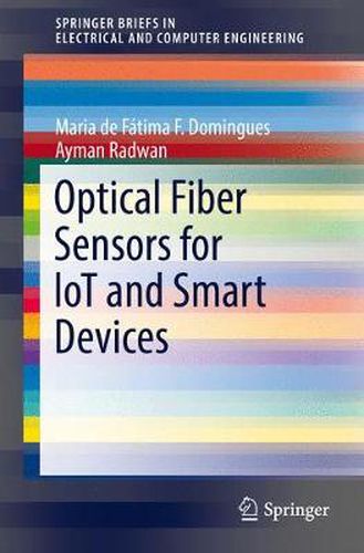 Cover image for Optical Fiber Sensors for loT and Smart Devices